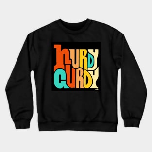 Hurdy gurdy 4 Crewneck Sweatshirt